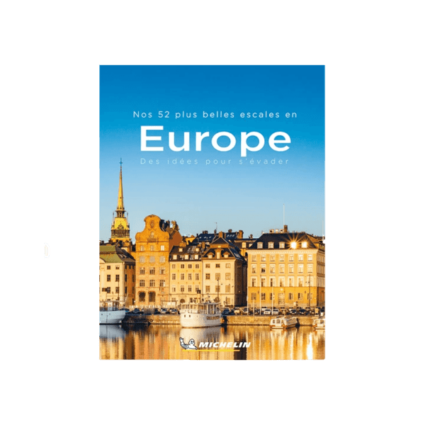 52 belles escales en europe michelin - CARTES ET GUIDES MICHELIN 