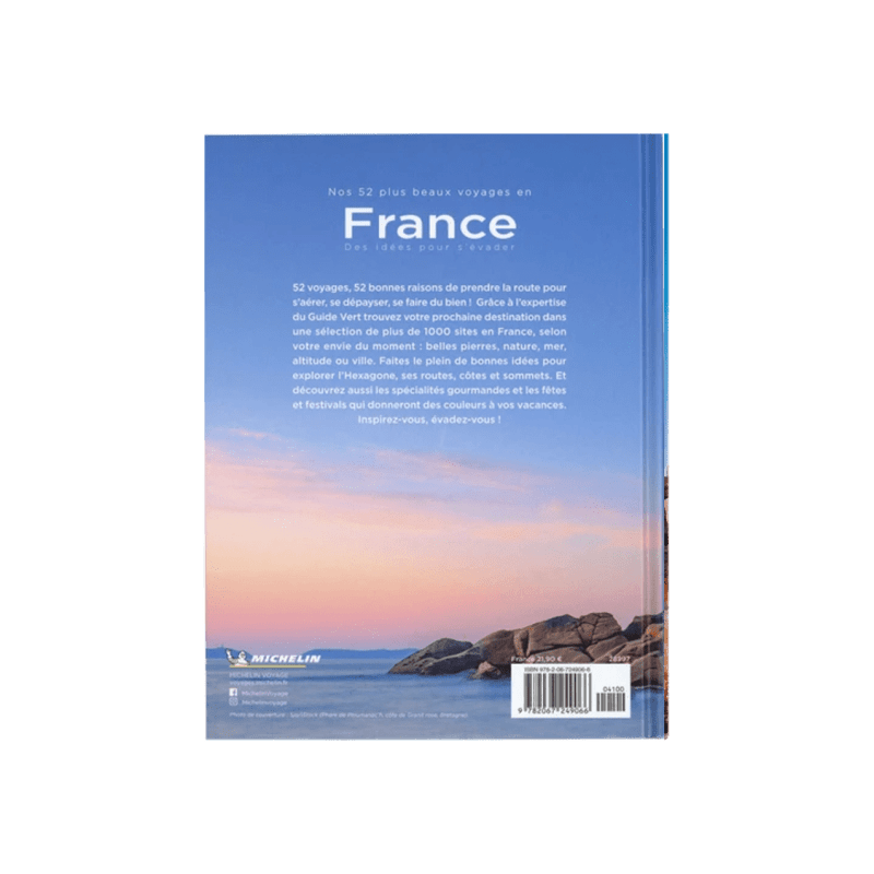 nos 52 plus beaux voyages en france michelin - CARTES ET GUIDES MICHELIN
