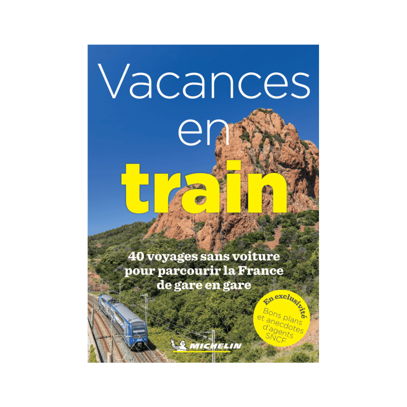 Vacances en train - CARTES ET GUIDES MICHELIN