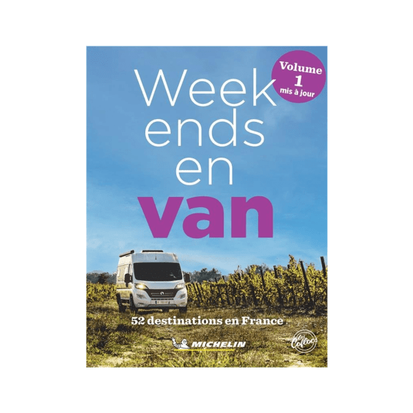 Week-ends en Van tome 1 - CARTES ET GUIDES MICHELIN 