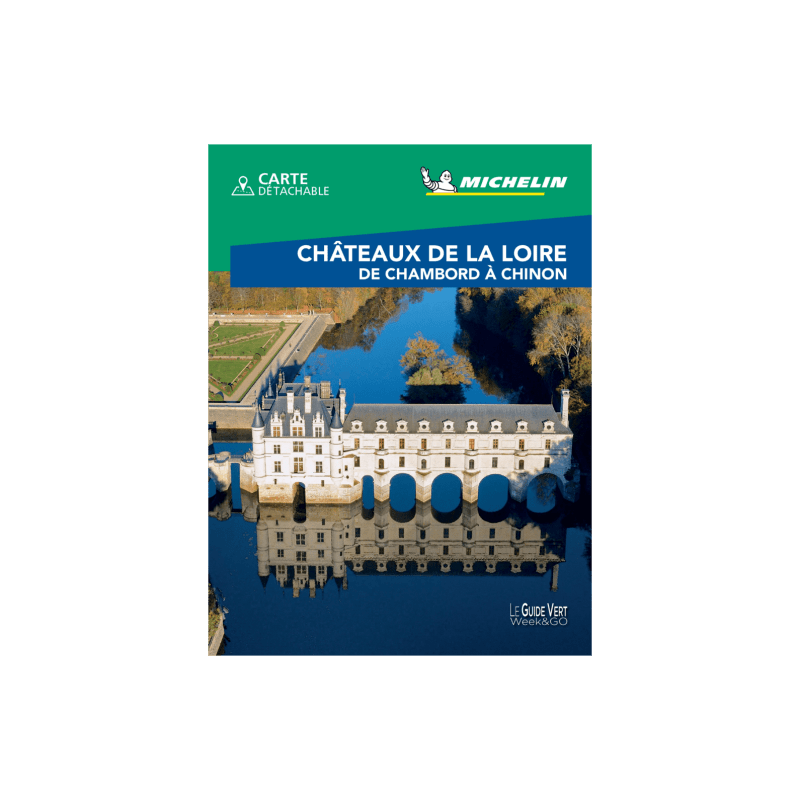 Loire Valley Chateaux - Michelin Green Guide Week&GO