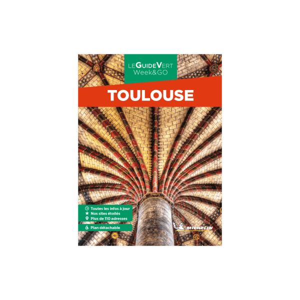 Guide Vert Week & Go Toulouse - Michelin