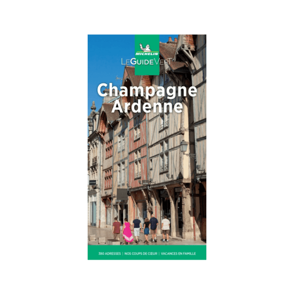 Champagne Ardenne - Michelin Green Guide