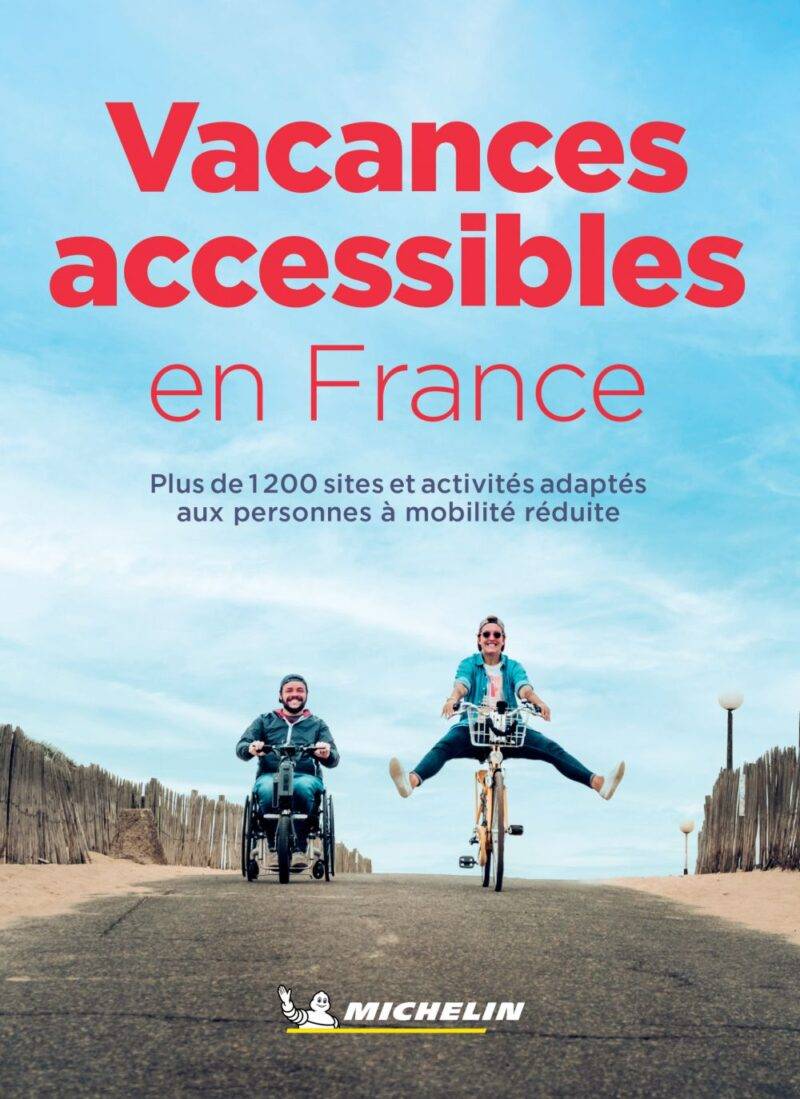 Vacances accessibles en France - ebook
